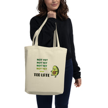 Load image into Gallery viewer, "Too Late Avocado" Eco Tote Bag