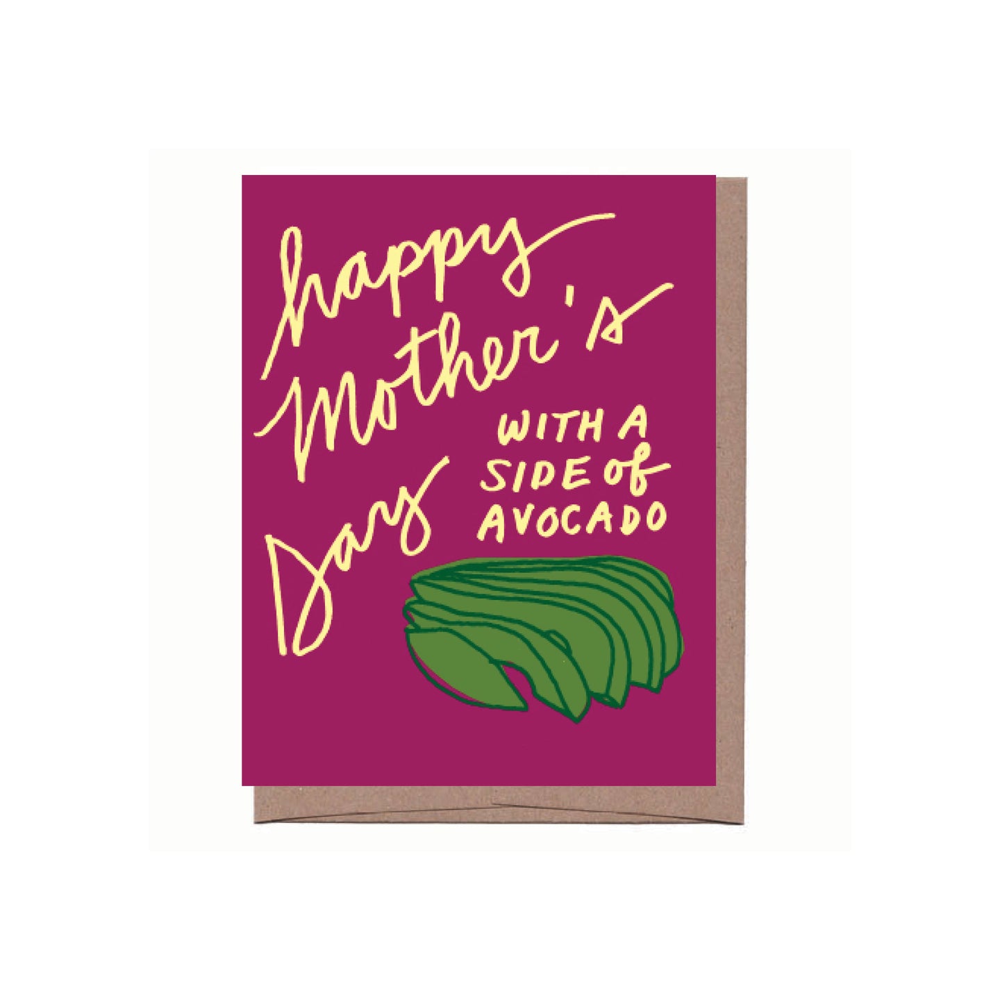 Happy Mother's Day with a Side of Avocado Card